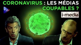 [Bande-annonce] I-Média n°290 – Coronavirus : Médias complices ?