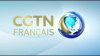 CGTN Français – Infos et actualités en continu 24h/24