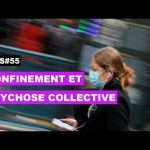 Culture & Société – Confinement et psychose collective