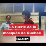 Culture & Société – La tuerie de la mosquée de Québec