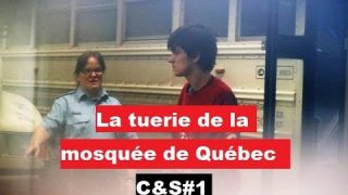 Culture & Société – La tuerie de la mosquée de Québec