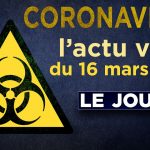 La France au bord du confinement – Journal du lundi 16 mars 2020