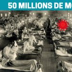 La grande pandémie : 50 millions de morts – La Petite Histoire – TVL
