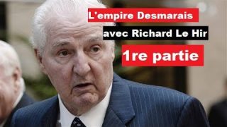 L’empire Desmarais – Entretien avec Richard Le Hir (1re partie)