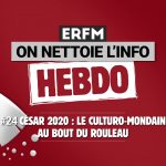 ONLI Hebdo #24 – César 2020 : Le culturo-mondain au bout du rouleau
