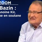 Diffusion hommage – Zoom avec Jean-François Bazin : Le chanoine Kir, la politique en soutane