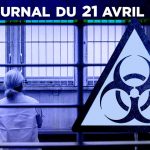 JT – Coronavirus : le point d’actualité – Journal du mardi 21 avril 2020