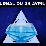 JT – Coronavirus : le point d’actualité – Journal du vendredi 24 avril 2020