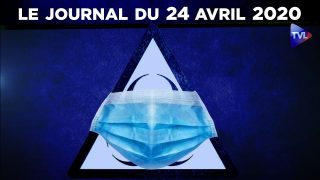 JT – Coronavirus : le point d’actualité – Journal du vendredi 24 avril 2020