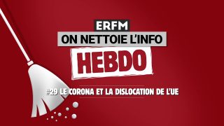 ONLI Hebdo #29 – Le corona et la dislocation de l’UE