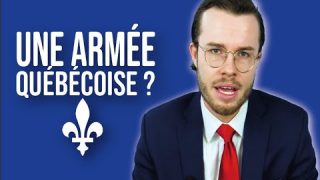 Quelle serait la force militaire d’un Québec indépendant?