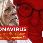 [Sommaire] I-Média n°292 – Coronavirus : une campagne médiatique contre la chloroquine ?