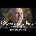 #ABCdaire de la Victoire : de Brest au Reichstag (deuxième épisode)