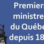 Chronologie des Premiers Ministres du Québec depuis 1867