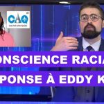 Conscience raciale : Réponse à Eddy King