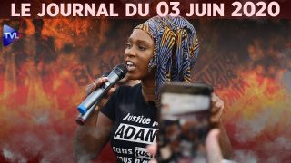 George Floyd – Adama Traoré : la manipulation des questions raciales / JT du mercredi 3 juin 2020