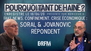 PTDH ? #25 – Fake news, confinement, crise économique : Soral et Jovanovic répondent !