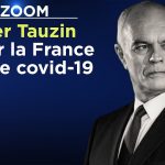 Rebâtir la France après le covid-19 – Le Zoom – Didier Tauzin – TVL