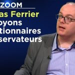 Soyons révolutionnaires et conservateurs – Le Zoom – Thomas Ferrier – TVL
