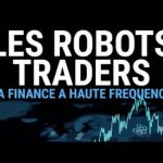 [Doc à Voir] – Les robots traders, la finance à haute fréquence.