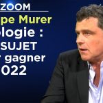 Ecologie : Le défi à saisir pour gagner 2022 – Le Zoom – Philippe Murer – TVL