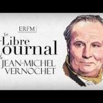 Le Libre Journal de Jean-Michel Vernochet n°36 – Avec Maria Poumier