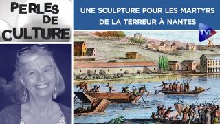 Une sculpture pour les martyrs de la Terreur à Nantes – Perles de Culture n°257 – TVL