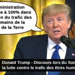 [VF] Donald Trump – Sommet pour la lutte contre le trafic d’êtres humains – 31 Janvier 2020