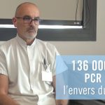 136 000 tests PCR Covid : l’envers du décor