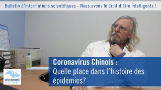 Coronavirus Chinois : Quelle place dans l’histoire des épidémies?