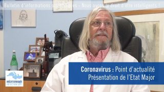 Coronavirus : point d’actualité, présentation de l’Etat Major