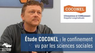 Etude COCONEL : le confinement vu par les sciences sociales