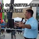 EXTRAIT DE ALEXIS COSSETTE-TRUDEL À CHICOUTIMI