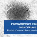 L’hydroxychloroquine et l’azithromycine comme traitement du COVID-19