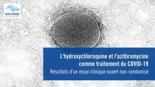 L’hydroxychloroquine et l’azithromycine comme traitement du COVID-19