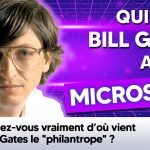 Savez-vous vraiment d’où vient Bill Gates le «philantrope» ?