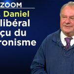 Un libéral déçu du macronisme – Jean-Marc Daniel – Le Zoom – TVL
