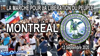 ACTUQC : VIDÉO COMPLÈTE : LA MARCHE POUR LA LIBÉRATION DU PEUPLE – 12 Septembre 2020