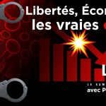 Covid-19 : Dictature sanitaire et grand « Reset » économique avec Philippe Murer – Le Samedi Politique