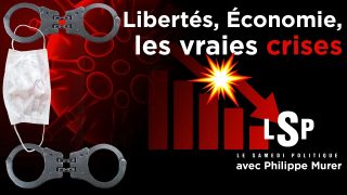 Covid-19 : Dictature sanitaire et grand «Reset» économique avec Philippe Murer – Le Samedi Politique