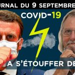 Covid-19 : le gouvernement s’étouffe – JT du mercredi 9 septembre 2020