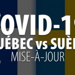 COVID-19 QUÉBEC vs SUÈDE – MISE-À-JOUR 9 SEPTEMBRE 2020