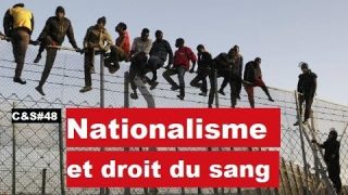Culture & Société – Nationalisme et droit du sang