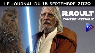 Didier Raoult donne des sueurs froides au pouvoir – JT du mercredi 16 septembre 2020