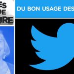 Du bon usage des tweets – Perles de Culture n°264 – TVL