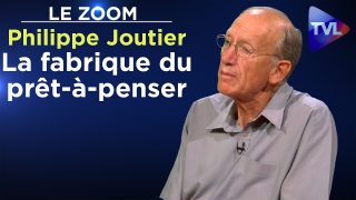 L’information truquée et la fabrique du prêt-à-penser – Le Zoom – Philippe Joutier – TVL
