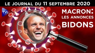 Macron contre les libertés – JT du vendredi 11 septembre 2020