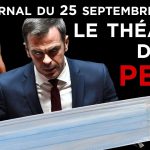 Macron, la psychose covid – JT du vendredi 25 septembre 2020
