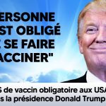 ?PAS de vaccin obligatoire aux États-Unis sous la présidence Trump