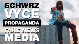 SchwrzVyce – Fake News Media (Propaganda)